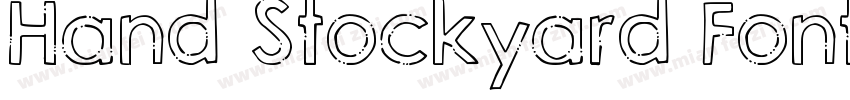 Hand Stockyard Font字体转换